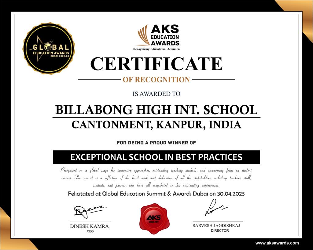 BILLABONG HIGH INTERNATIONAL SCHOOL, CANTONMENT, KANPUR,  INDIA AWARDED FOR BEING AN EXCEPTIONAL SCHOOL IN BEST PRACTICES